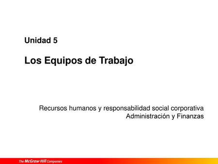 Unidad 5 Los Equipos de Trabajo