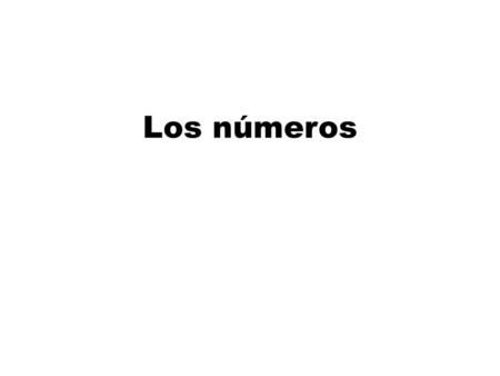 Los números.