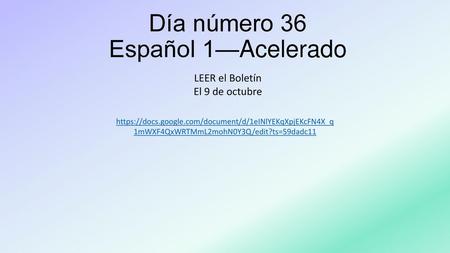 Día número 36 Español 1—Acelerado
