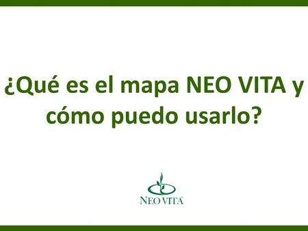 ¿Qué es el mapa NEO VITA y cómo puedo usarlo?