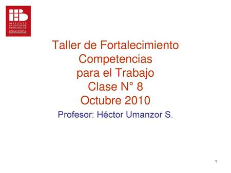 Profesor: Héctor Umanzor S.