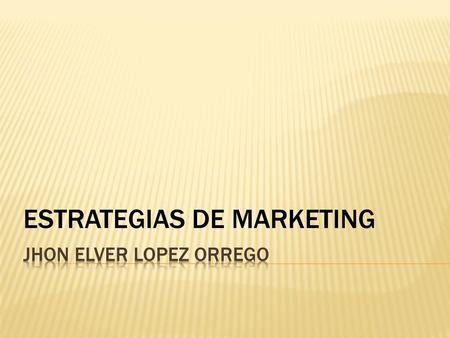 JHON ELVER LOPEZ ORREGO