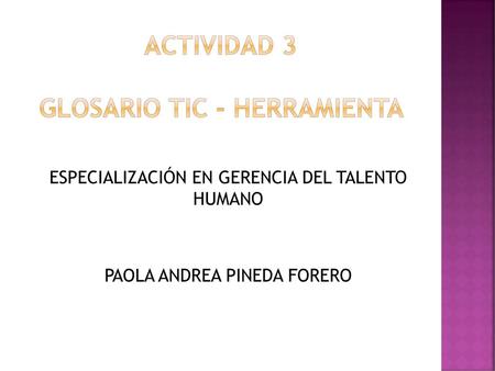 Actividad 3 glosario tic - herramienta