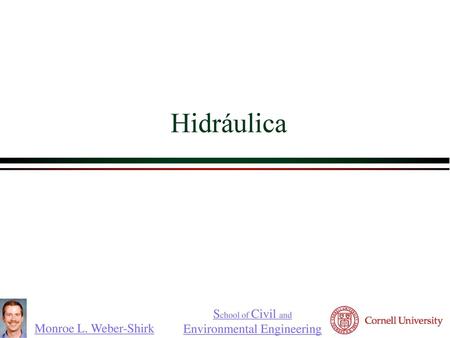 Hidráulica.