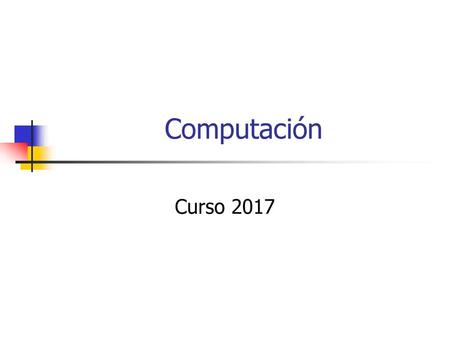 Computación Curso 2017.