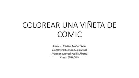 COLOREAR UNA VIÑETA DE COMIC