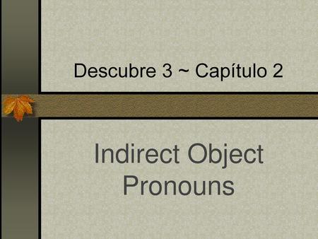 Indirect Object Pronouns