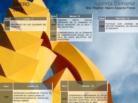 Agenda Semanal ENERO no. Regidor: Mauro Esparza Flores Cabildo