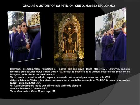 GRACIAS A VICTOR POR SU PETICION, QUE OJALA SEA ESCUCHADA
