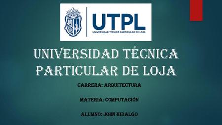 UNIVERSIDAD TÉCNICA PARTICULAR DE LOJA