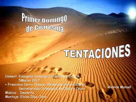 Primer Domingo de Cuaresma TENTACIONES