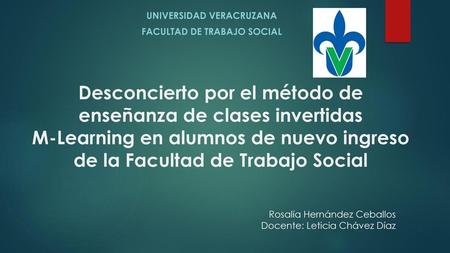 UNIVERSIDAD VERACRUZANA FACULTAD DE TRABAJO SOCIAL