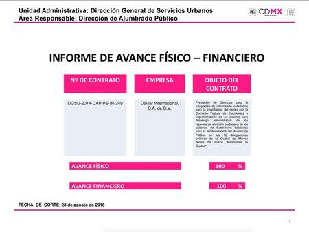 INFORME DE AVANCE FÍSICO – FINANCIERO