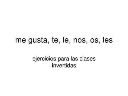ejercicios para las clases invertidas