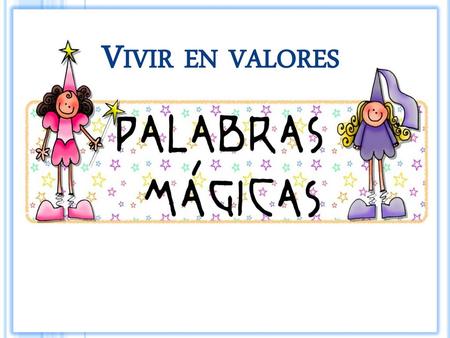 Vivir en valores.