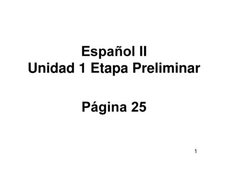 Español II Unidad 1 Etapa Preliminar