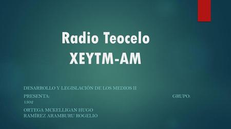 Radio Teocelo XEYTM-AM