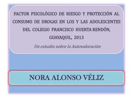Un estudio sobre la Autovaloración