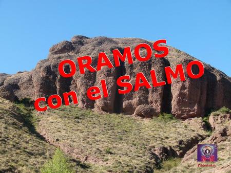 ORAMOS con el SALMO Pasionistas.