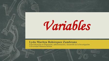 Variables Lyda Maritza Bohórquez Zambrano