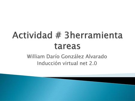 Actividad # 3herramienta tareas