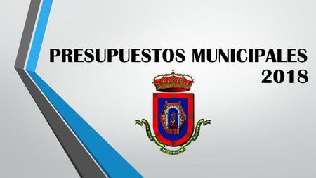 PRESUPUESTOS MUNICIPALES