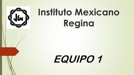Instituto Mexicano Regina