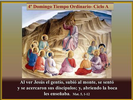 4º Domingo Tiempo Ordinario- Ciclo A