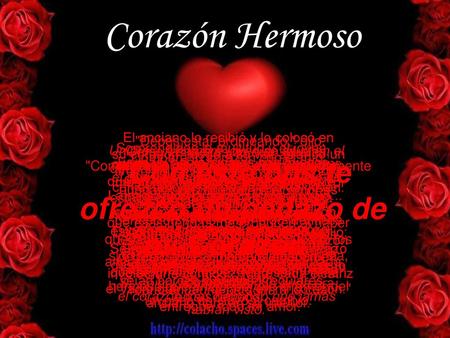 “Con este pps te ofrezco un pedazo de mi Corazón”