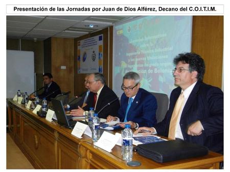 Presentación de las Jornadas por Juan de Dios Alférez, Decano del C. O