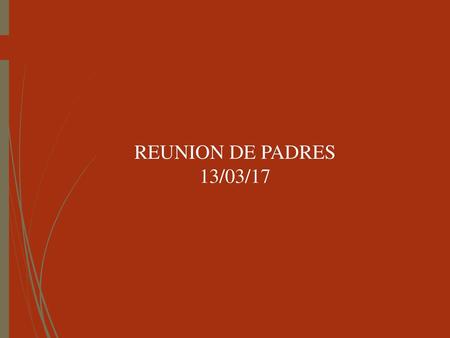 REUNION DE PADRES 13/03/17.
