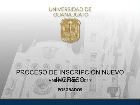 PROCESO DE INSCRIPCIÓN NUEVO INGRESO