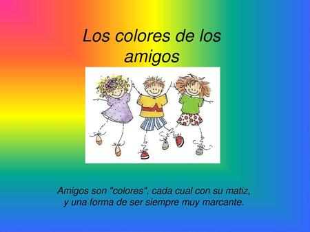 Los colores de los amigos