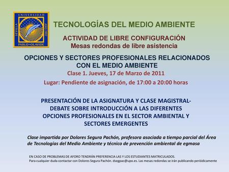 OPCIONES Y SECTORES PROFESIONALES RELACIONADOS CON EL MEDIO AMBIENTE