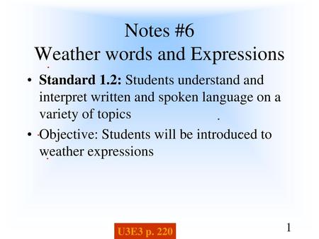 Notes #6 Weather words and Expressions