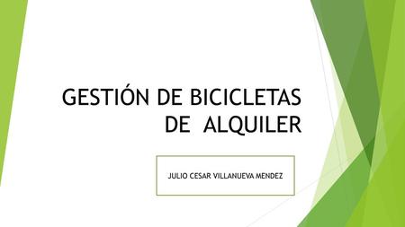 GESTIÓN DE BICICLETAS DE ALQUILER