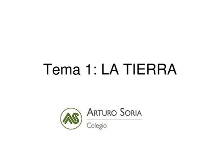 Tema 1: LA TIERRA.