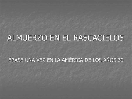ALMUERZO EN EL RASCACIELOS