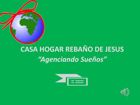 CASA HOGAR REBAÑO DE JESUS