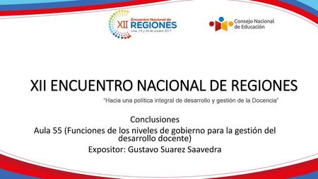 XII ENCUENTRO NACIONAL DE REGIONES