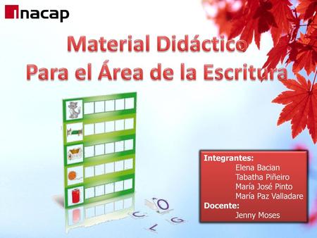 Para el Área de la Escritura