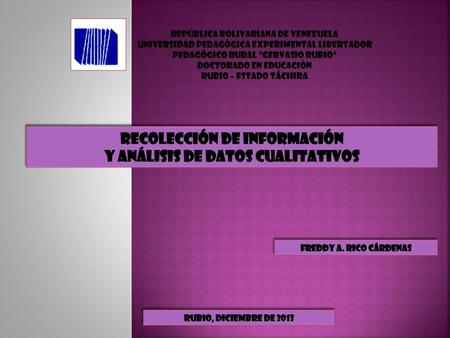 Recolección DE INFORMACIÓN Y ANÁLISIS de Datos Cualitativos