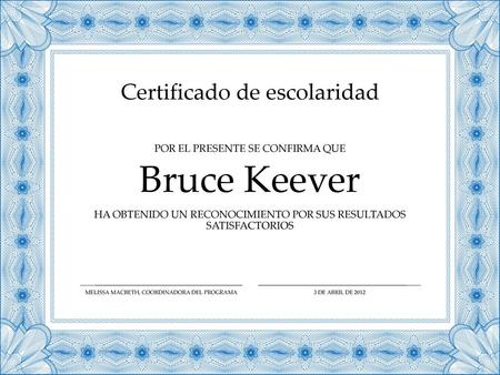 Bruce Keever Certificado de escolaridad