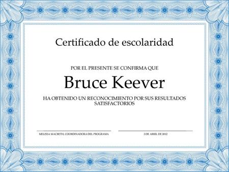 Bruce Keever Certificado de escolaridad