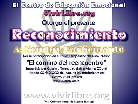 El Centro de Educación Emocional A: Nombre Participante