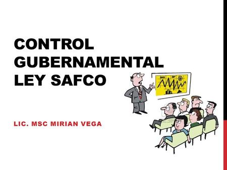 CONTROL GUBERNAMENTAL LEY SAFCO