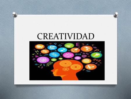 CREATIVIDAD.