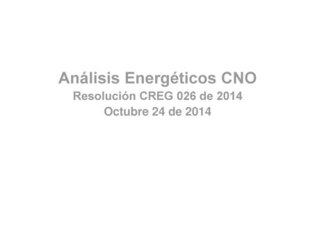 Análisis Energéticos CNO
