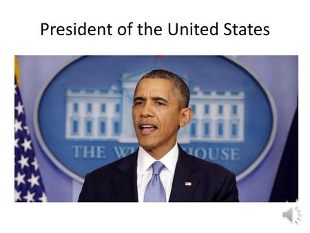 President of the United States