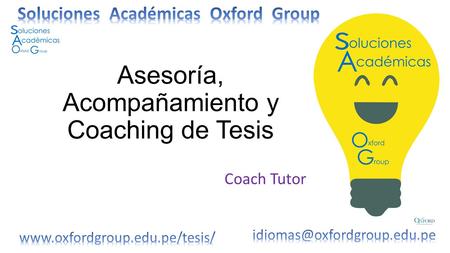 Asesoría, Acompañamiento y Coaching de Tesis Coach Tutor.